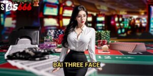Bài Three Face S666: Bí quyết chiến thắng và tối ưu lợi nhuận cho người chơi